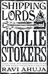 Shipping Lords and Coolie Stokers: Class, Race, and Maritime Capitalism in the Early Twentieth Century