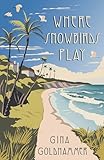 Where the Snowbirds Play