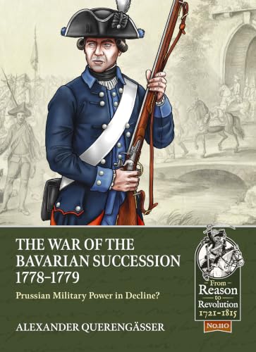 The Bavarian War of Succession, 1778-79 book cover