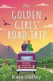 The Golden Girls Road Trip