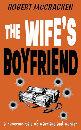 The Wife's Boyfriend book cover