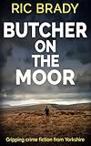 BUTCHER ON THE MOOR