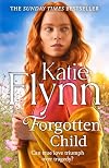 Forgotten Child: The brand new heartwarming historical romance novel from the Sunday Times bestselling author