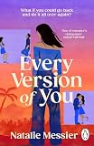 Every Version of You
