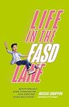Life in the FASD Lane: Rossi’s Fabulous Guide to Navigating Your Teens and Young Adulthood