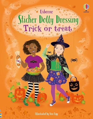 Sticker Dolly Dressing Trick or treat: A Whimsical Sticker Book for Halloween with Dress-Up Dolls and Fun Scenes, Create Your Own Trick or Treat Outfits!