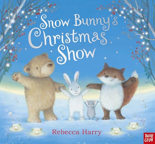 Cover of Snow Bunny's Christmas Show