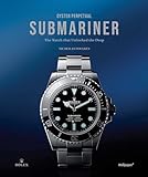 Oyster Perpetual Submariner: The Watch that Unlocked the Deep