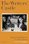 Das Schloss der Schriftsteller: Nürnberg '46