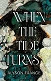 When The Tide Turns