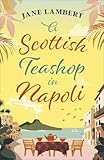 A Scottish Teashop in Napoli