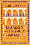 Murder in Moonlit Square
