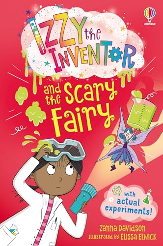 Cover of Izzy the Inventor and the Scary Fairy