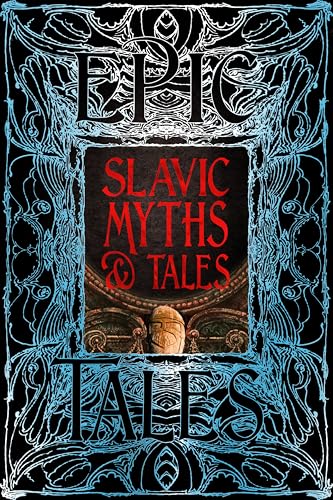 Slavic Myths & Tales: Epic Tales book cover
