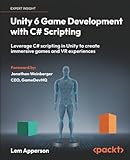Unity 6 game development with C# scripting