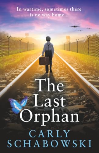 The Last Orphan / by Schabowski, Carly