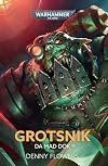 Grotsnik: Da Mad Dok