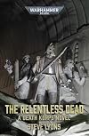 The Relentless Dead