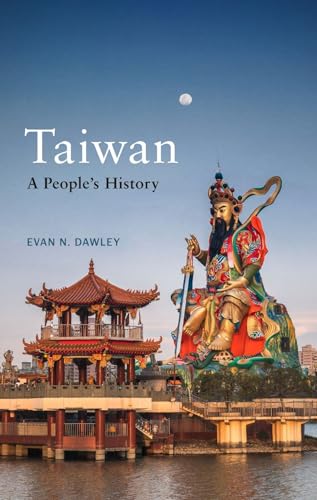 Taiwan : by Dawley, Evan N