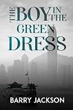 The Boy in the Green Dress
