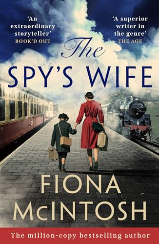 The Spy’s Wife / by Fiona McIntosh