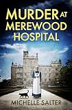 Murder at Merewood Hospital