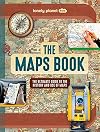 Lonely Planet Kids The Maps Book (The Fact Book)