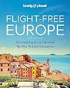 Lonely Planet Flight-Free Europe 1