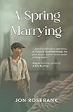 Spring Marrying