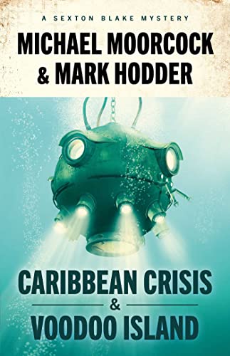 Sexton Blake: Caribbean Crisis & Voodoo Island book cover