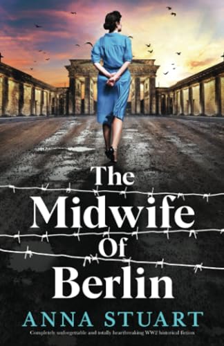 The Midwife of Berlin / by Stuart, Anna