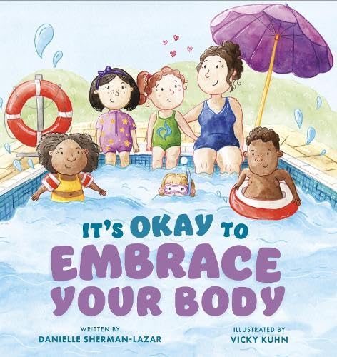 Cover of It's Okay to Embrace Your Body