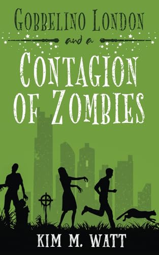 Gobbelino London & A Contagion of Zombies book cover
