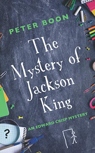 The Mystery of Jackson King book cover