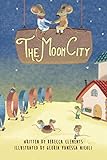 The Moon City