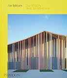 Architizer The Worlds Best Architecture