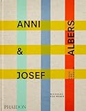 Anni and Josef Albers: Equal and Unequal