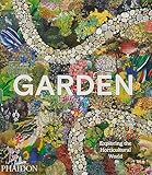 Garden: Exploring the Horticultural World