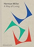 Herman Miller: A Way of Living