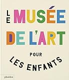Le musée de l'art pour les enfants