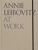 Annie Leibovitz At Work