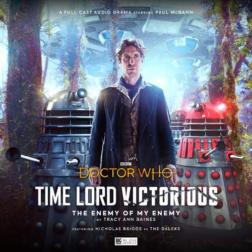 Time Lord Victorious: The Enemy of My Enemy (By: Alan Barnes) cover