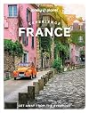 Lonely Planet Experience France (Travel Guide)