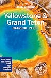 Lonely Planet Yellowstone & Grand Teton National Parks (National Parks Guide)
