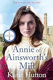 Annie of Ainsworth’s Mill