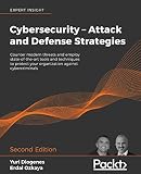 Cybersecurity ? Attack and Defense Strategies