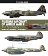 Russian Aircraft of World War II: 1939-1945 (Technical Guides)