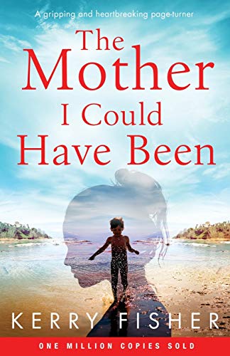 The Mother I Could Have Been book cover