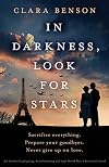 In Darkness, Look for Stars