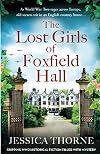 The Lost Girls of Foxfield Hall